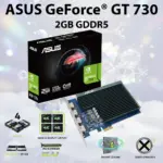 ASUS GeForce® GT 730 Graphics Card With 2GB GDDR5, 4x HDMI 4K Output, Passive Cooling, Single-Slot Design, PCIe 2.0, GPU Tweak II, Windows 11 Support | 1 Month Warranty