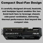 ASUS Dual GeForce RTX 5070 12GB GDDR7 OC Edition Graphics Card With Axial-Tech Dual Fans, NVIDIA Blackwell Architecture, DLSS 4, Dual BIOS Modes, 2572MHz OC Mode, 6144 CUDA Cores, 988 TOPS AI Power, 2.53-Slot Compact Design  | DUAL-RTX5070-O12G - Image 3