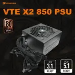 Cougar VTE X2 850W PSU – 80 Plus Bronze Efficiency, ATX 3.1 Power, PCIe 5.1 & 12V-2x6 Ready, DC-To-DC Stability, 120mm Silent Fan, Single 12V Rail, Full Protections, Non-Modular Design
