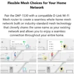 D-Link DAP-1530 Dual Band AC750 Plus Wi-Fi Range Extender ; Mesh Network & Smart Roaming ; WPA3™ 128-bit Encryption Wireless Security ; Signal Strength LED Indicator  - Image 3