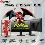 MSI MAG 275QPF X30 27-Inch Rapid IPS WQHD 2560X1440 Gaming Monitor 300Hz Refresh 0.5ms GtG DisplayHDR 400 Adaptive-Sync AI Vision 95% DCI-P3 Ergonomic Arsenal Design | 3 MONTHS WARRANTY