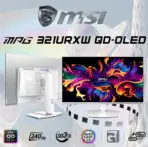 MSI MPG 321URXW QD-OLED 32 Inch UHD 3840x2160 Gaming Monitor 240Hz Refresh 0.03ms Response HDR True Black 400 ClearMR 13000 HDMI 2.1 G-Sync OLED Care 2.0 , Adjustable Hight & Tilt | WHITE & SILVER  | 6 MONTHS WARRANTY