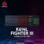 Fantech K614L Fighter III RGB Gaming Keyboard - Wired , 104 Keys Fill Size , 26 Keys Anti-ghosting , 5 RGB Modes , Membrane Switch , Aluminum Panel - BLACK