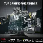 ASUS TUF Gaming VG249QM1A 23.8” FHD Fast IPS Gaming Monitor with 270Hz Overclockable Refresh Rate, 1ms Response Time, FreeSync Premium, G-Sync Compatibility & ELMB Technology | BLACK 