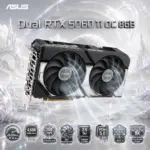 ASUS Dual RTX 5060 Ti OC 8GB , 2632MHz OC Mode, 4,608 CUDA Cores, 759 TOPS AI Performance, Dual Axial-Tech Fans, 2.5-Slot Design, PCIe 5.0, DLSS 4, 8K Output, 4 Displays, HDMI 2.1b HDCP 2.3 