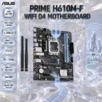 ASUS PRIME H610M-F WIFI D4 Micro-ATX Motherboard With LGA 1700, Intel 14th/13th/12th Gen Support, 64GB DDR4-3200, PCIe 4.0 x16, WiFi 6, Bluetooth 5.3, Dual HDMI, M.2 And 1Gb LAN