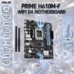 ASUS PRIME H610M-F WIFI D4 Micro-ATX Motherboard With LGA 1700, Intel 14th/13th/12th Gen Support, 64GB DDR4-3200, PCIe 4.0 x16, WiFi 6, Bluetooth 5.3, Dual HDMI, M.2 And 1Gb LAN
