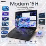 MSI MODERN 15 H: Intel® Core 9 - 270H | 32GB DDR4 RAM ; 1TB NVMe | Intel® Graphics | 15.6-inch FHD Touch Display | White Backlight Keyboard | Windows 11 | Classic Black ~ C2RMTG
