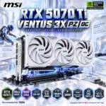 MSI GeForce RTX 5070 Ti 16G VENTUS 3X PZ OC White, 16GB GDDR7, 256-Bit, 2482MHz Boost, 8960 Cores, SFF-Ready, Zero-Trace Power Path, PCIe 5.0, Triple Fan & Hidden 16-Pin Power | G507T-16V3ZC