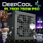 DeepCool PL750D ATX3.1 750W Power Supply With 12V-2x6 PCIe 5.1 Cable, 80 PLUS Bronze Efficiency, Cybernetics Silver, 120mm Hydro Fan, Dual EPS, Full Protection , Non-Modular | BLACK 