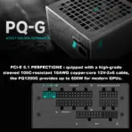 GamerStorm by DeepCool PQ1200G 1200W ATX 3.1 PCI-E 5.1 FULL-MODULAR Power Supply, 80 Plus Gold, 12V-2x6 600W GPU Ready, Japanese Capacitors, FDB Fan, Full Protections, 140mm Compact | BLACK - Image 2