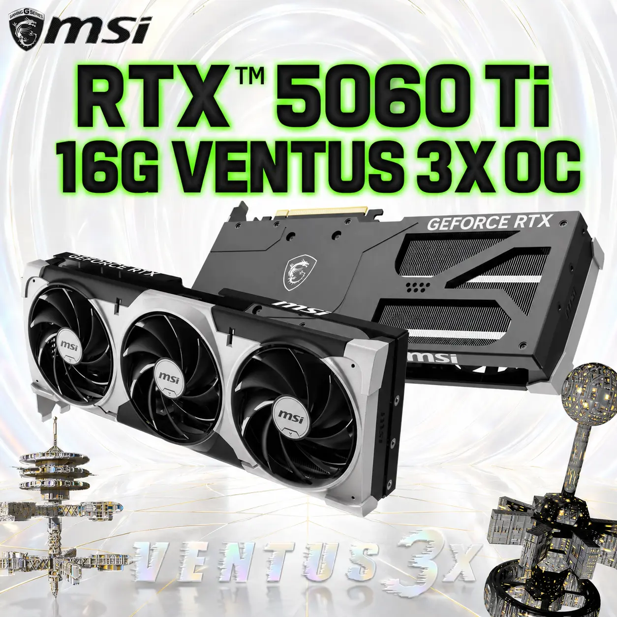 IMG_6a8026593062e.webp MSI GeForce RTX 5060 Ti 16G VENTUS 3X OC 128-bit Graphics Card With DLSS 4, 16GB GDDR7, PCIe Gen 5, 4608 CUDA®, 2617 Extreme Performance, TORX Fan 5.0, Triple-Fan Cooling, SFF Ready, Dual BIOS & Metal Backplate - Image 1