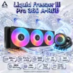 ARCTIC Liquid Freezer III Pro 360 ARGB CPU Cooler – 38mm Radiator, 3× P12 Pro 3000RPM Fans, 77 CFM, 6.9mmH₂O, VRM Fan & MX-6 | ACFRE00184A