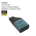 ONTEN OTN-UC103M USB-C to Mini DisplayPort Adapter, 8K@60Hz or 4K@120/144Hz, USB-C Input to Mini DP Output, Compact High-Resolution Video Adapter for 8K and High-Refresh 4K Display - Image 2