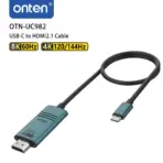 ONTEN OTN-UC982 USB-C to HDMI Adapter 8K 60Hz, Thunderbolt 3 Input, HDTV Male Output, Supports 8K@60Hz and 4K@120Hz, 1.8M Cable - Image 3