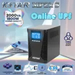 KSTAR MP2kS Online UPS 2000VA / 1800WPure Sinewave Double Conversion With LCD Status Display, Wide Input 110–300Vac , RS232-USB-EPO-2x RJ45 & 3 Output Sockets, 4 Acid Batteries 9Ah / 12V