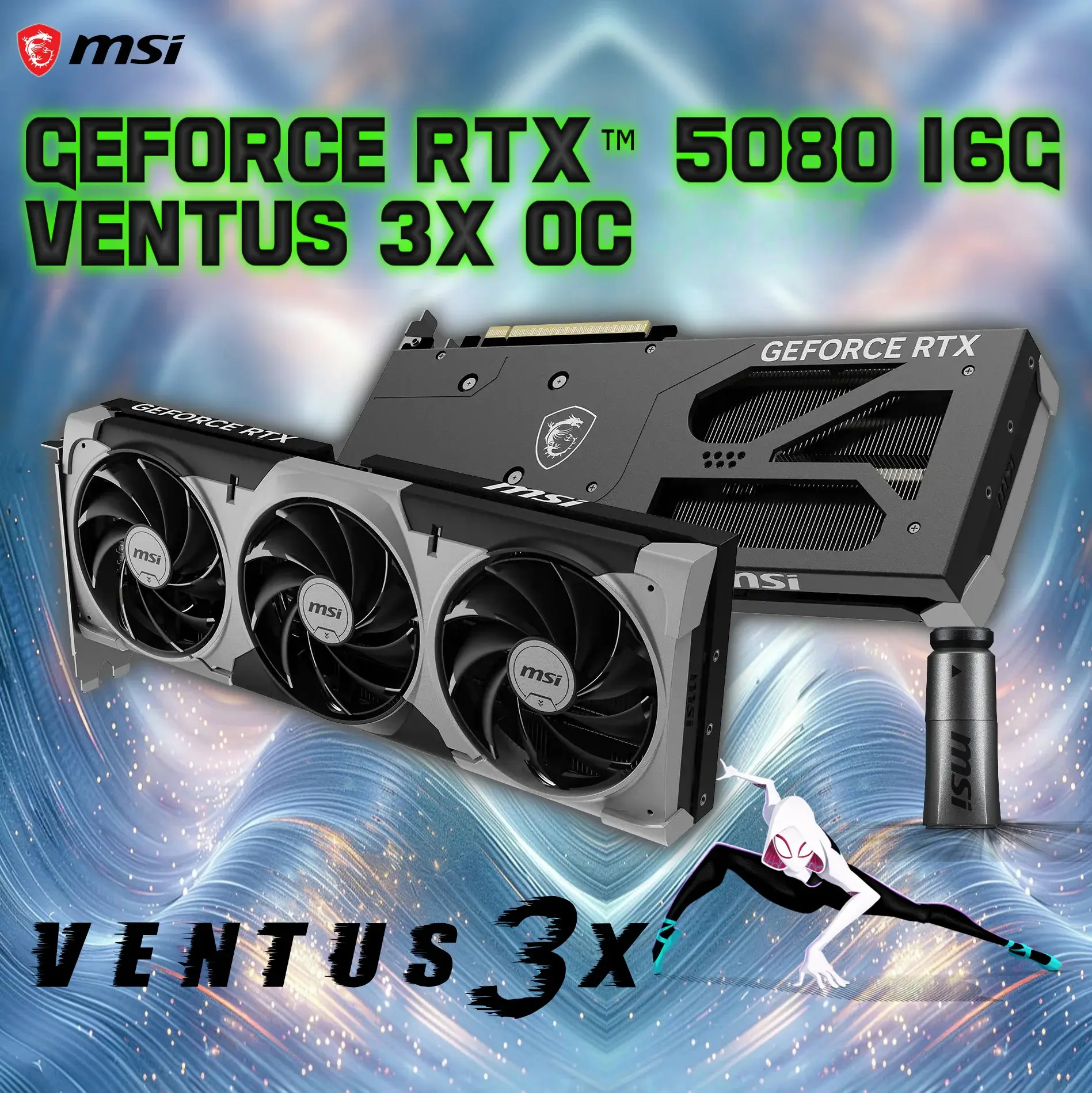 MSI-GeForce-RTX™-5080-16G-VENTUS-3X-OC-.webp MSI GeForce RTX 5080 16G Ventus 3X OC GPU , Blackwell Architecture , 16GB GDDR7 , 10752 CUDA Cores, 2655MHz Extreme Clock, DLSS 4 Ray Tracing , SFF-Ready | G5080-16V3C - Image 1