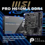 MSI PRO H610M-S DDR4 Motherboard, Micro-ATX - Support 14th/13th/12th Gen Intel Core Processors, LGA 1700, 1x PCIe 4.0 x16 Slot, 1 x M.2 Gen3, USB 3.2 Gen1, 1G LAN, HDMI 1.4 & VGA ~ - 1 Year Warranty