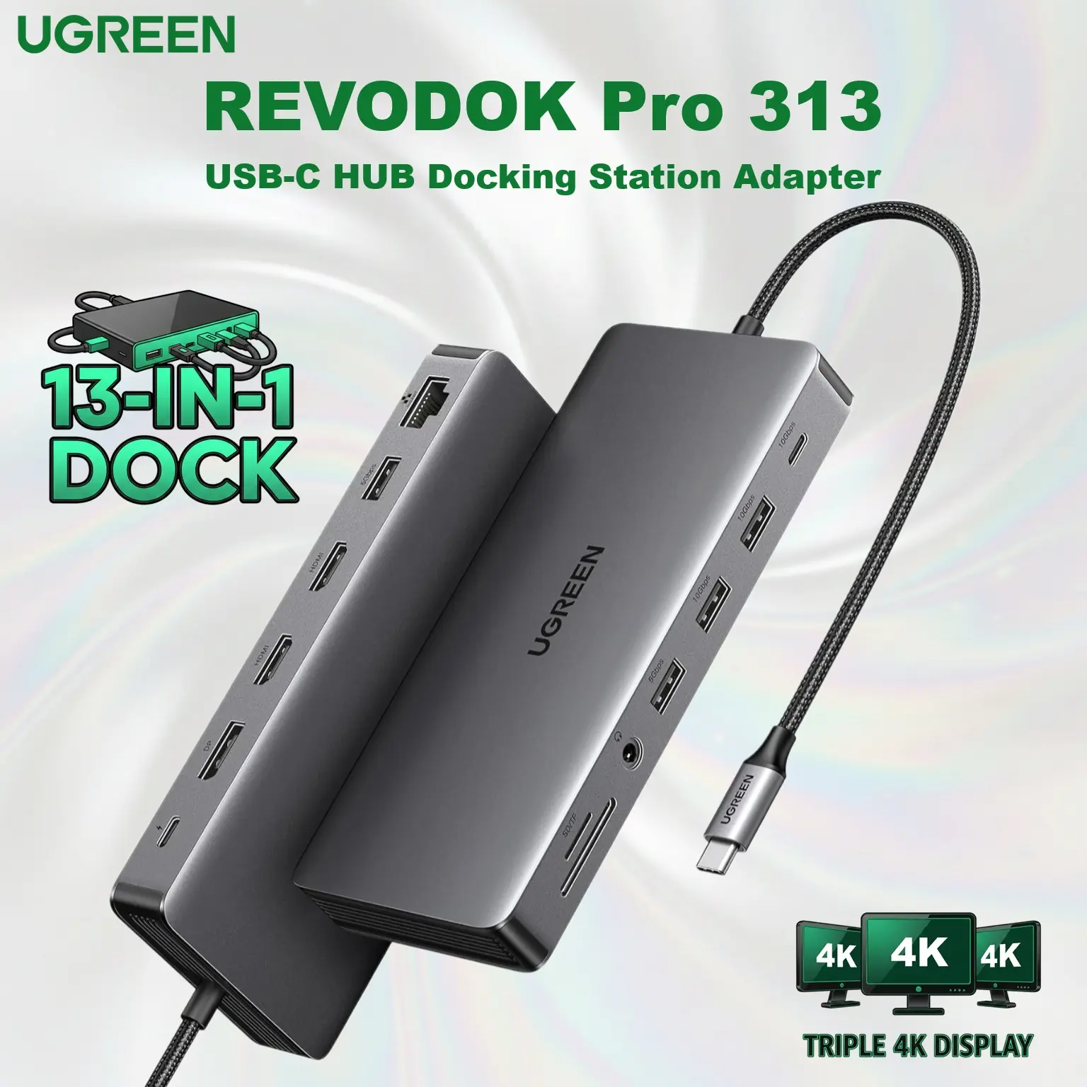 REVODOK-Pro-313-USB-C-HUB-Docking-Station-Adapter.webp UGREEN Revodok Pro 313 13-In-1 USB-C Docking Station 4K@60Hz Triple Display Dual HDMI DP 10Gbps USB-C USB-A 100W PD Gigabit Ethernet SD TF 3.5mm Audio - Image 1