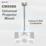 NCTS CM5080 Universal Projector Mount – Full-Motion 360° Swivel, ±15° Pitch, ±8° Roll, Telescopic Steel Construction, Adjustable Arms, Ceiling & Wall Compatible